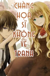 Cô gái tử thi &amp; Chàng họa sĩ không vẽ tranh
