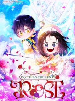 Đọc Thần Chú Lên Đi Rose!