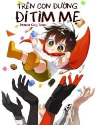 Trên Con Đường Đi Tìm Mẹ