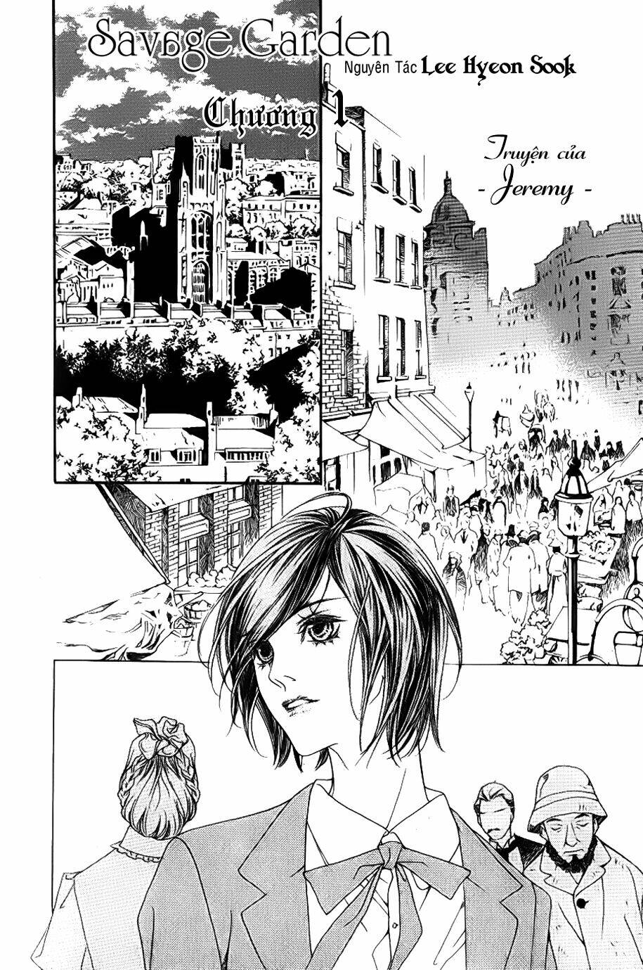 Savage Garden - "Vườn Hoang" Chapter 1 - Trang 5