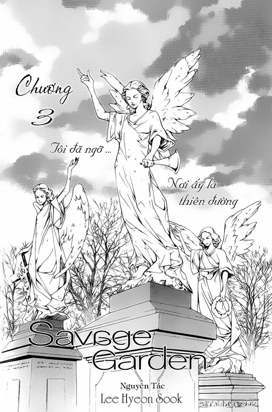 Savage Garden - "Vườn Hoang" Chapter 3 - Trang 1