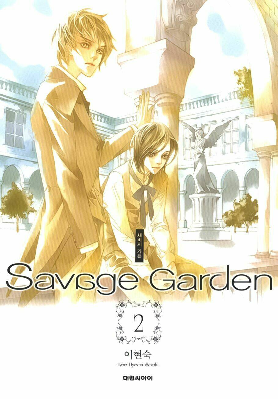 Savage Garden - "Vườn Hoang" Chapter 5 - Trang 1