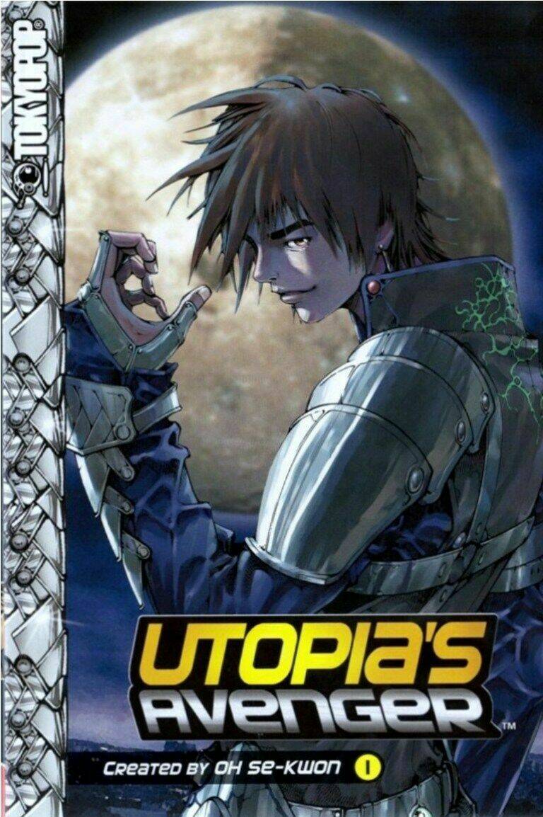 Utopia's Avenger Chapter 6 - Trang 1