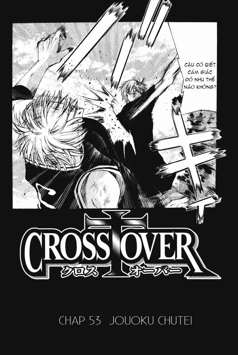 Cross Over Chapter 53 - Trang 2
