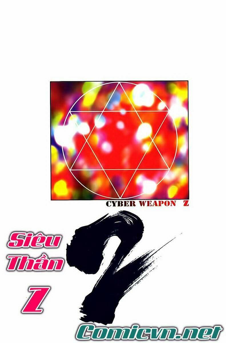 Cyber Weapon Z - Siêu Thần Z Chapter 3 - Trang 1
