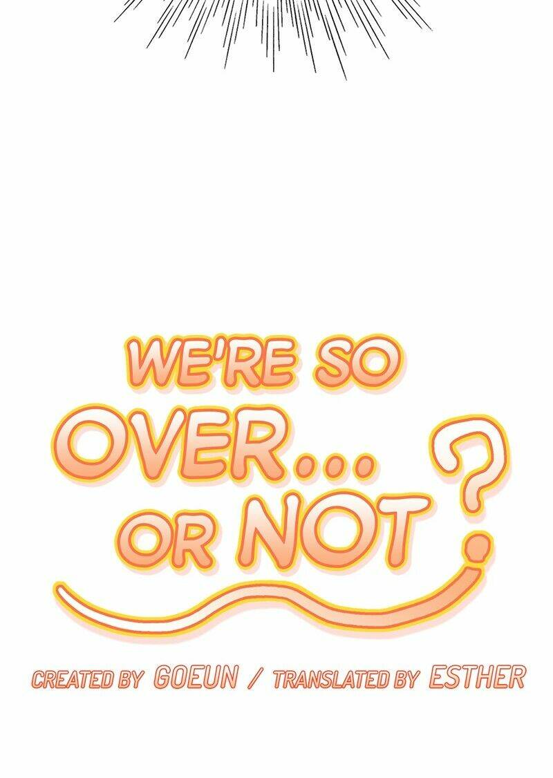 We're so over...or not? - Chapter 1 - Page 14