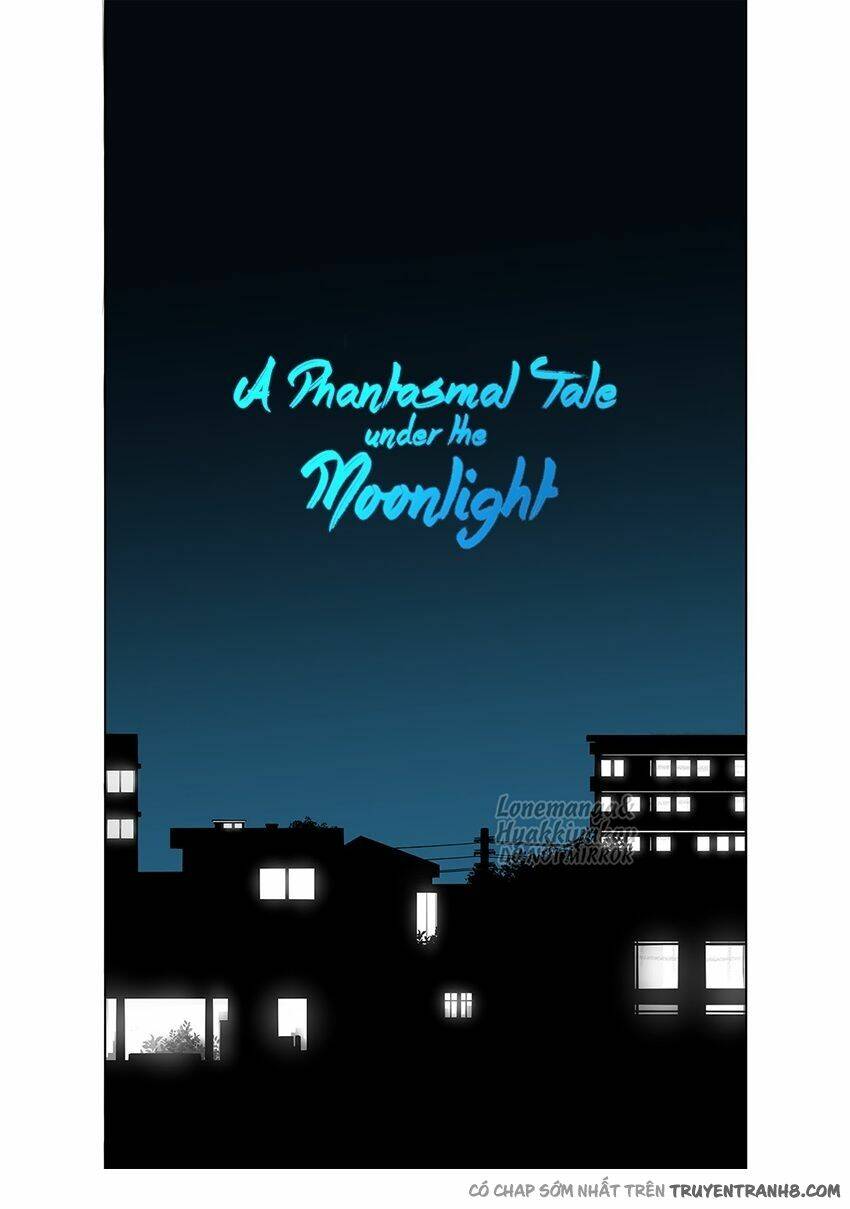 Huyễn Cảnh Dưới Ánh Trăng | Reveries of the Moonlight - Chapter 7 - Page 4