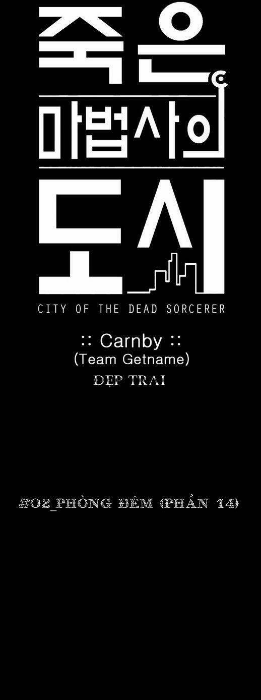 Thành Phố Ma Thuật - Dead Sorcerer's City Chapter 26 - Trang 4