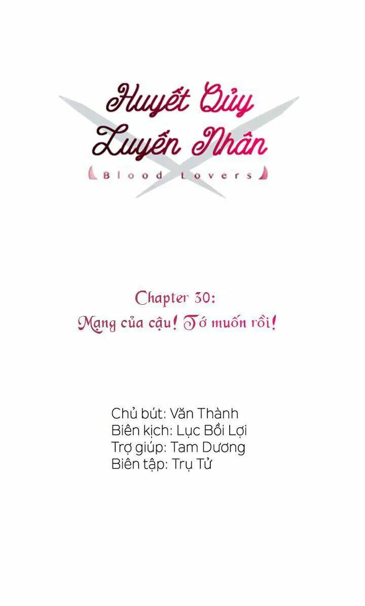 Huyết Quỷ Luyến Nhân - Chapter 30 - Page 5