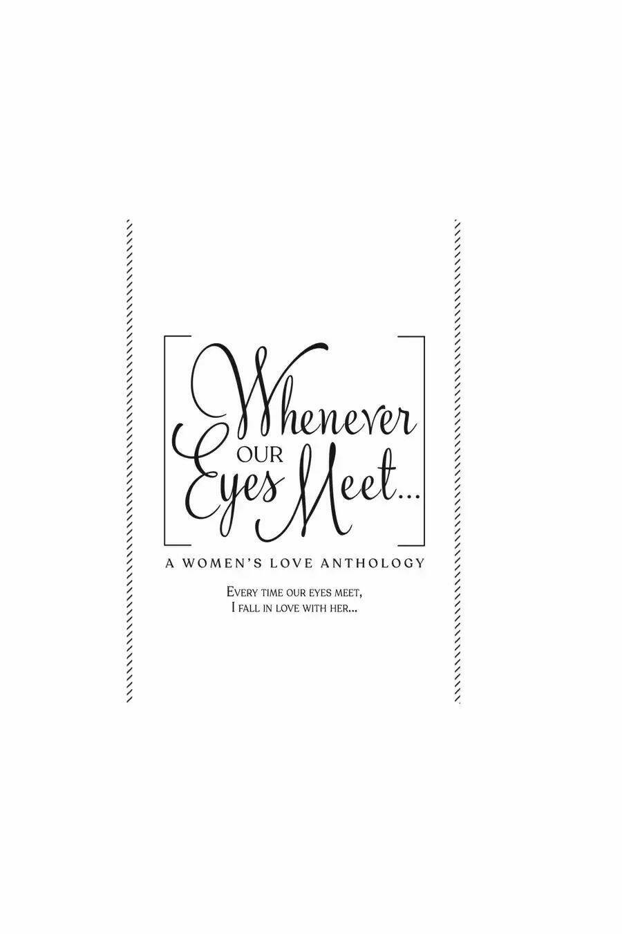 Every Time We Meet Eye to Eye, I Fall in Love with Her Chapter 1 - Trang 1