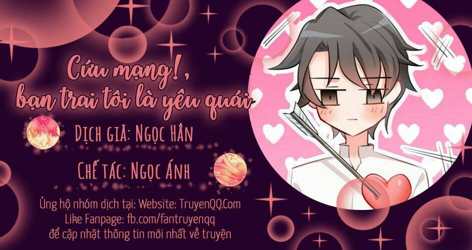 Cứu Mạng! Bạn Trai Tôi Là Yêu Quái - Chapter 4 - Page 19