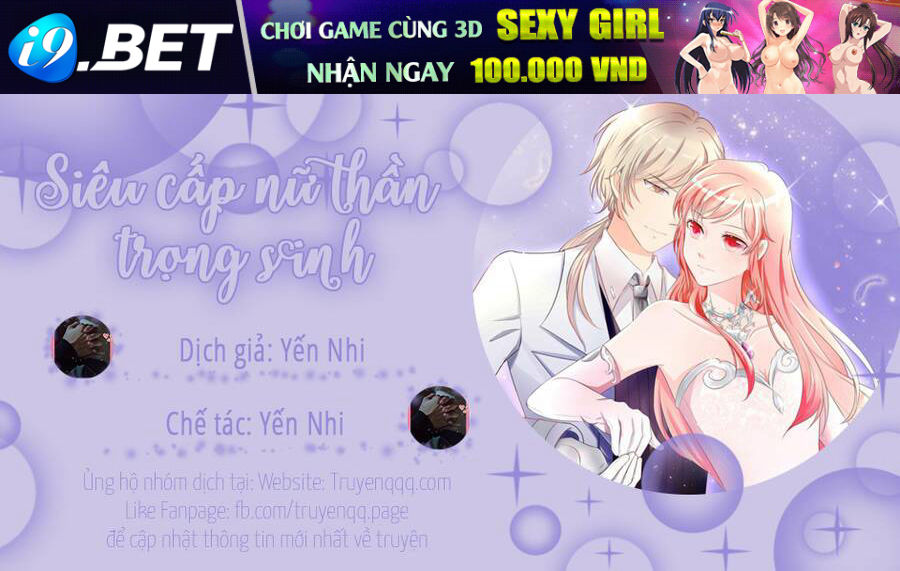 Siêu Cấp Nữ Thần Trọng Sinh - Chapter 48 - Page 22