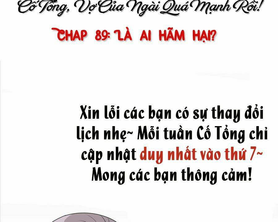Cố Tổng Vợ Của Ngài Quá Mạnh Rồi! - Chapter 89 - Page 55