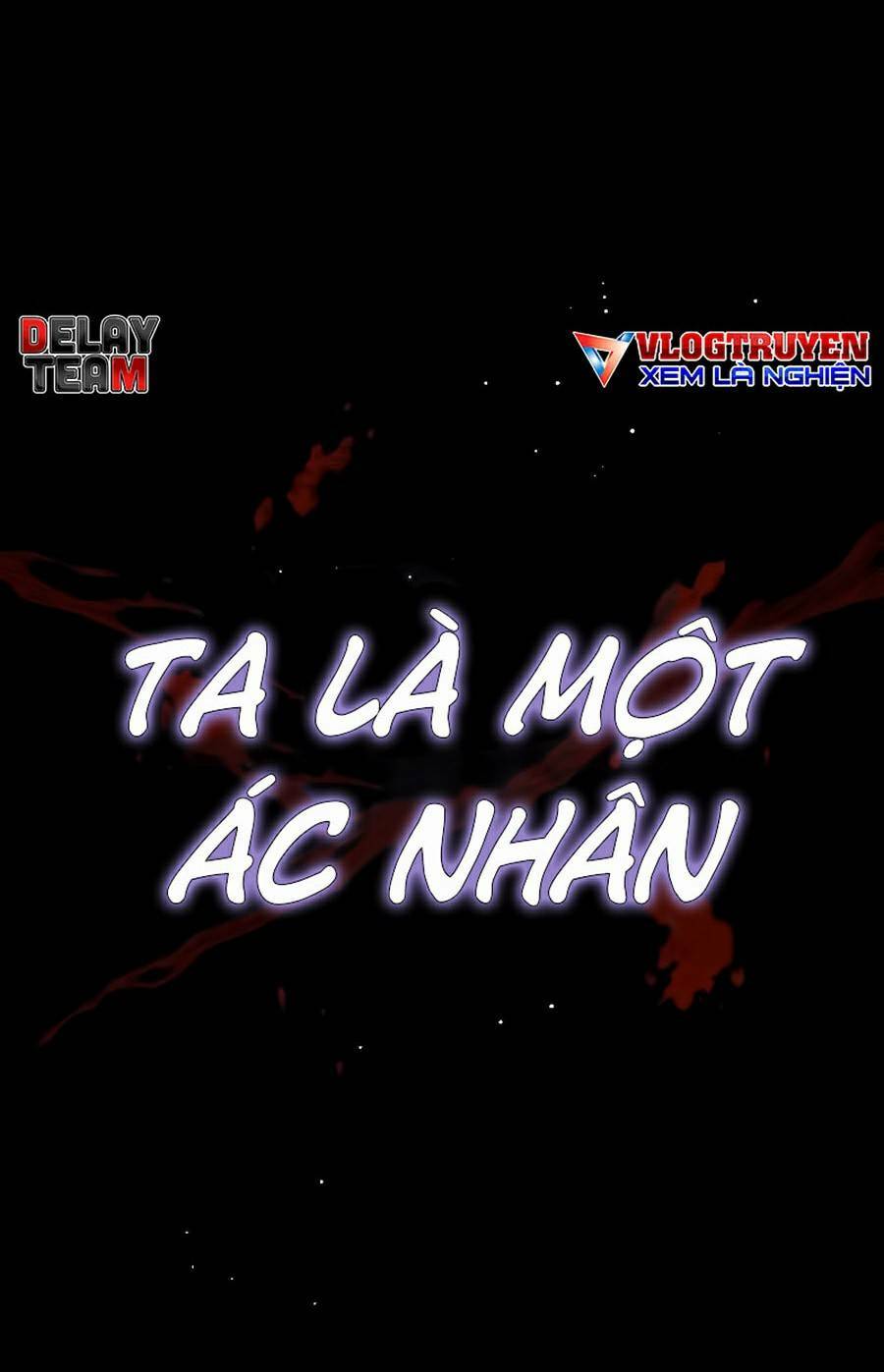 Tao Là Ác Nhân Chapter 1 - Trang 6