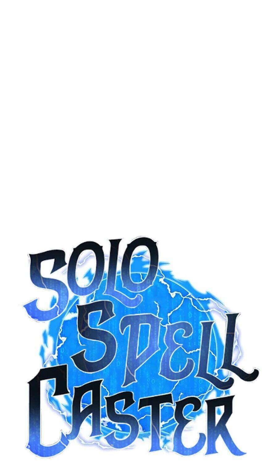 Tôi Là Người Chơi Thần Chú Đơn Độc - Chapter 63 - Page 10