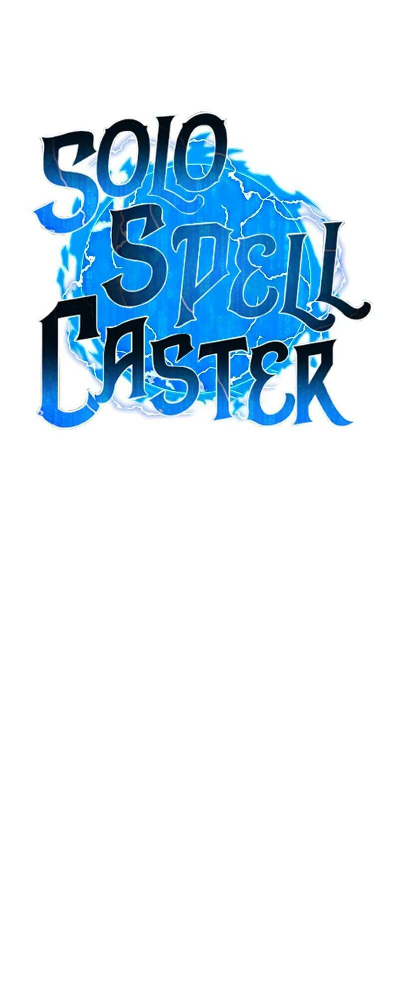 Tôi Là Người Chơi Thần Chú Đơn Độc - Chapter 77 - Page 11