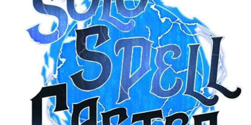 Tôi Là Người Chơi Thần Chú Đơn Độc - Chapter 89 - Page 130