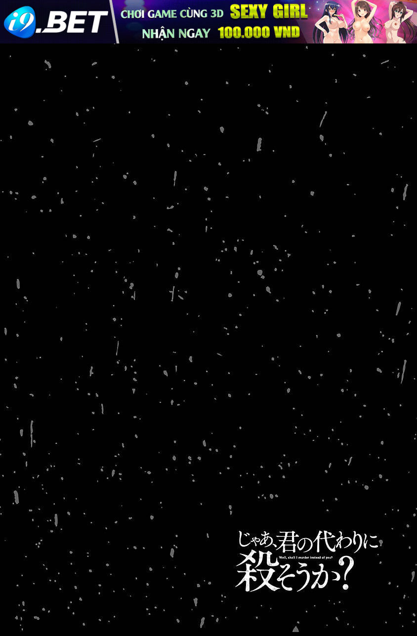 Vậy Để Tôi Giết Chúng Thay Cậu Nhé? - Chapter 17 - Page 24