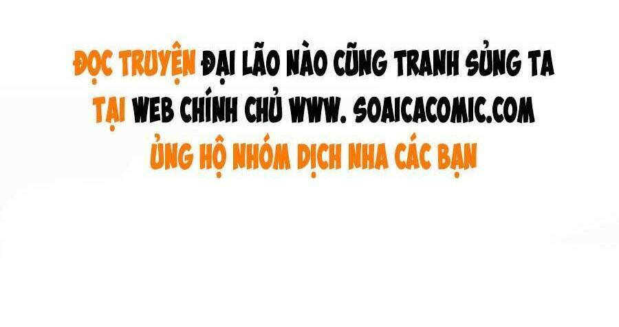 Đại Lão Nào Cũng Tranh Sủng Ta - Chapter 119 - Page 41