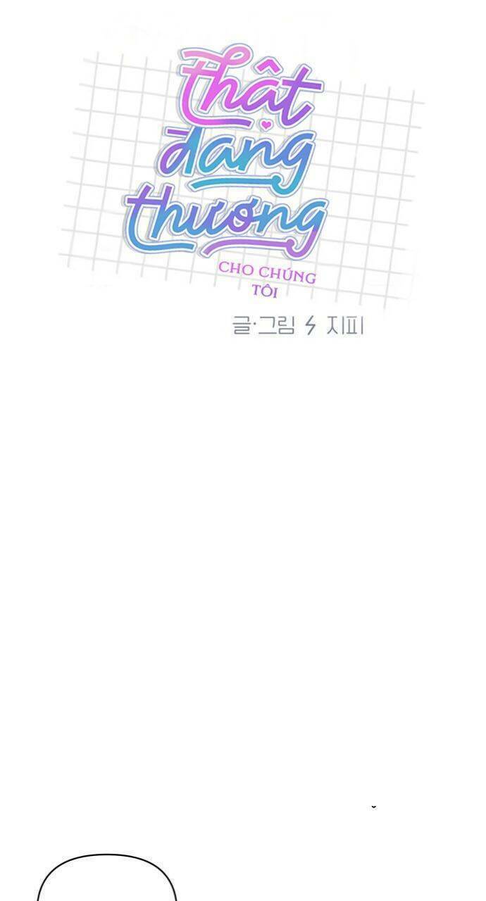 Thật Đáng Thương Cho Chúng Tôi - Chapter 3 - Page 21