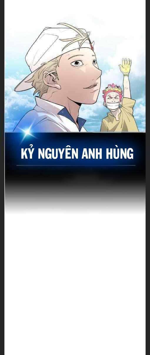 Kĩ Nguyên Của Anh Hùng - Chapter 118 - Page 7