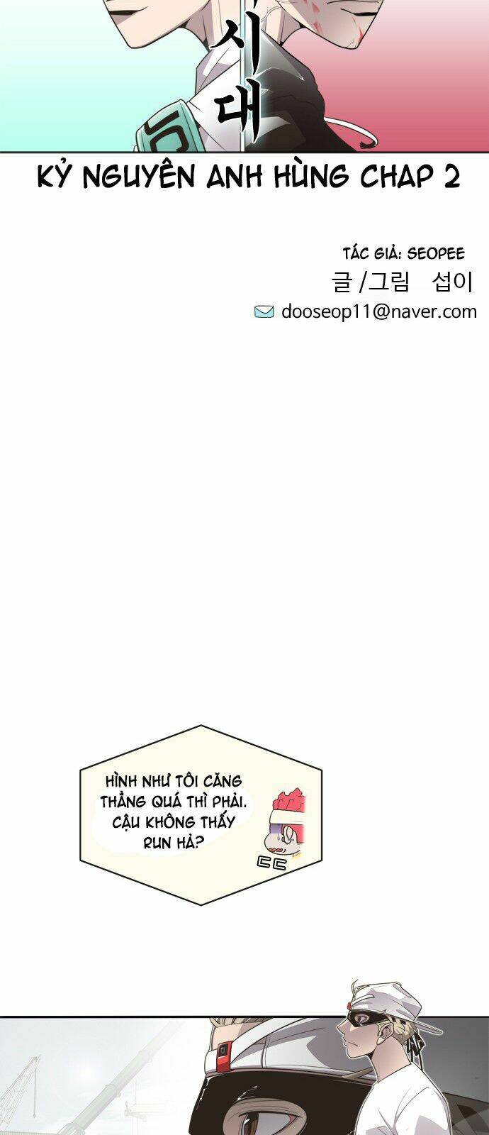 Kĩ Nguyên Của Anh Hùng - Chapter 2 - Page 8