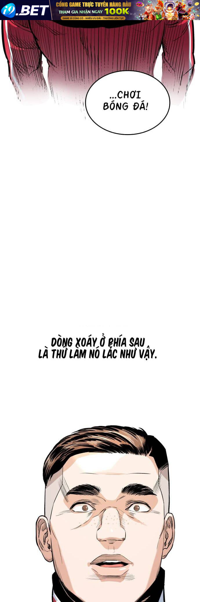 Sân Cỏ Chiến Kí - Chapter 54 - Page 32