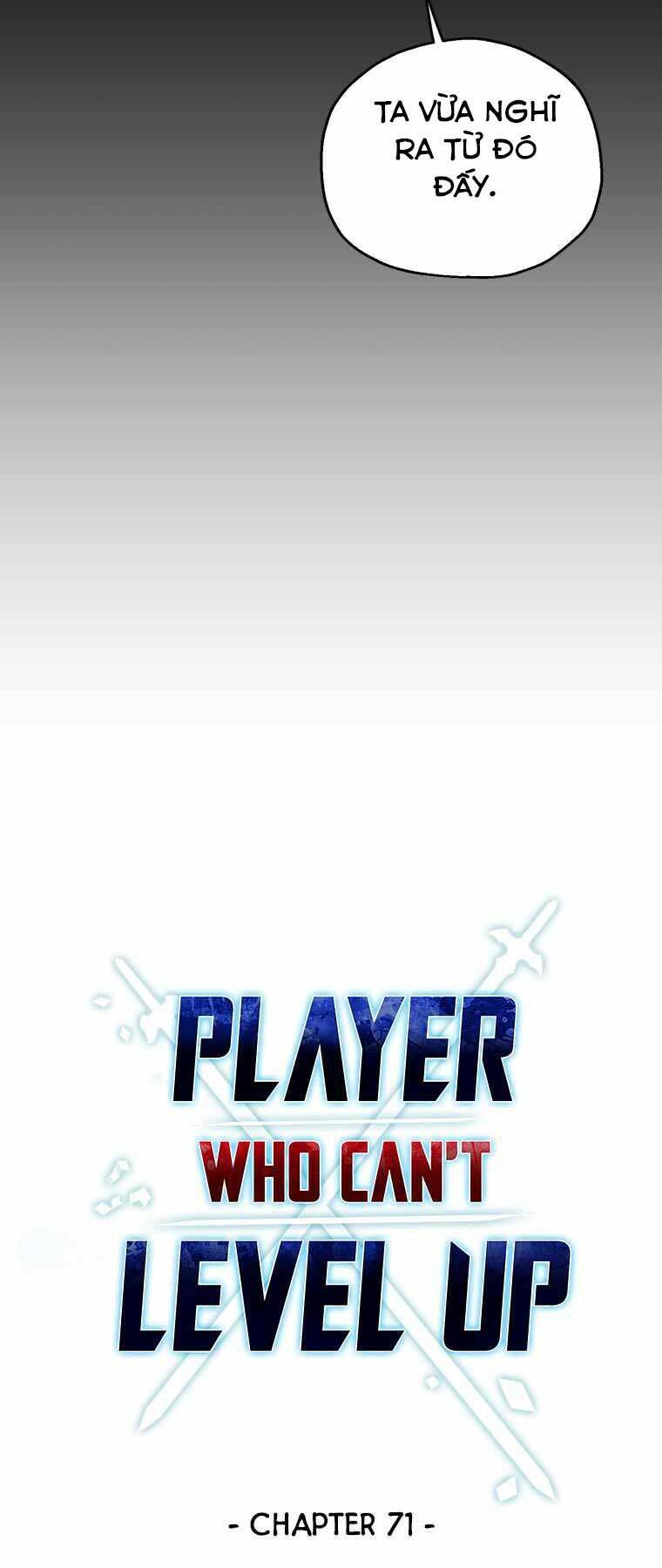 Người Chơi Không Thể Thăng Cấp - Chapter 71 - Page 19