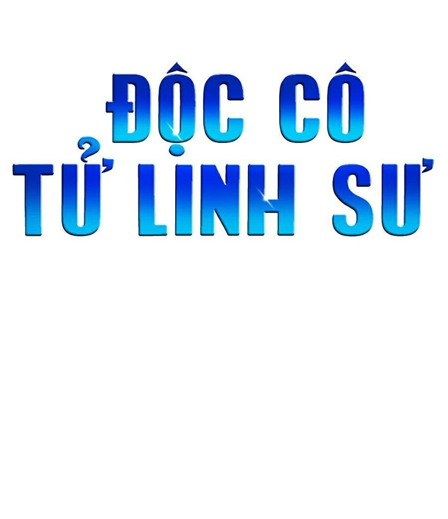 Độc Cô Tử Linh Sư - Chapter 14 - Page 48
