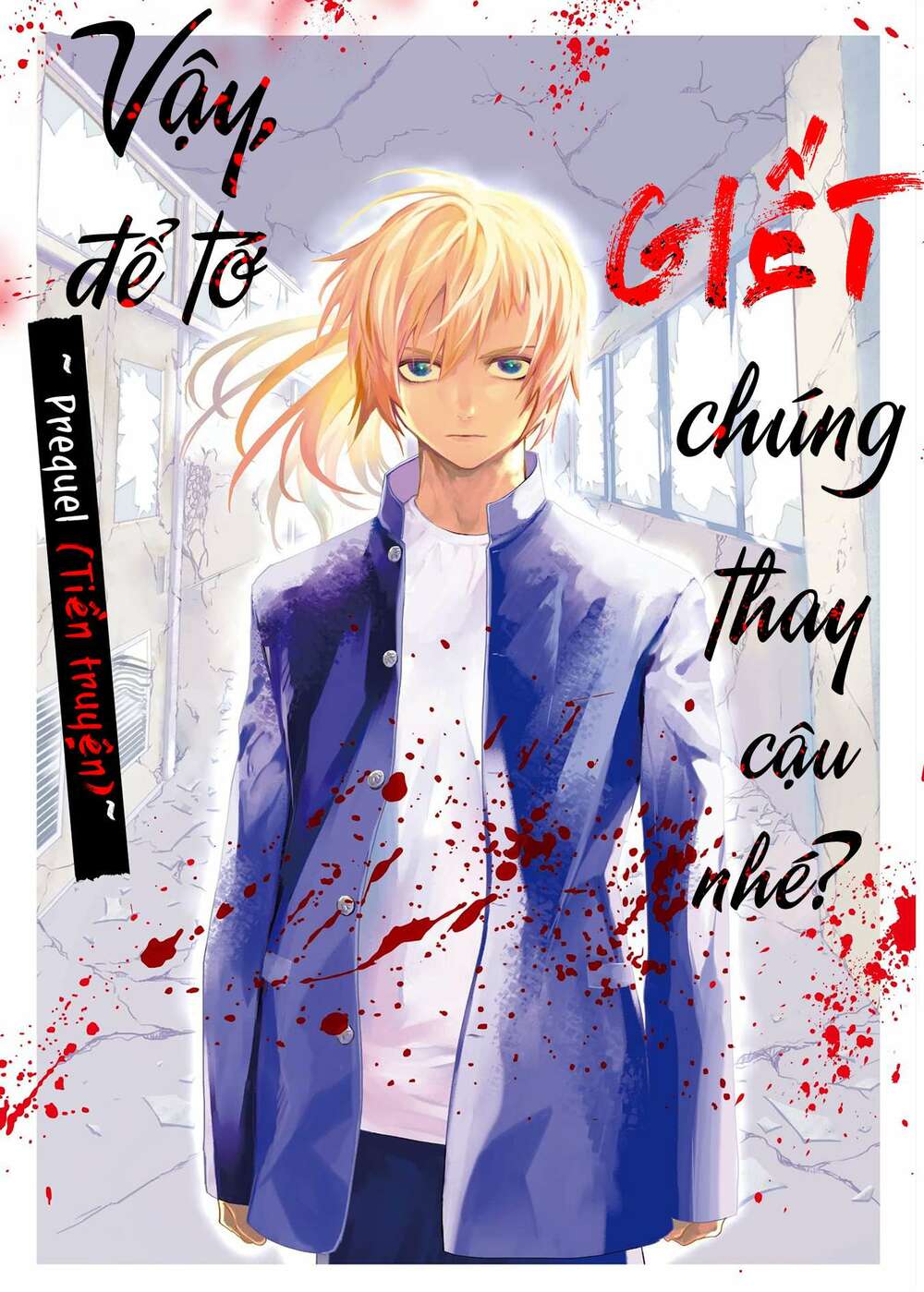 Jaa Kimi No Kawari Ni Korosou Ka ~ Prequel (Tiền truyện) - Chapter 1 - Page 3