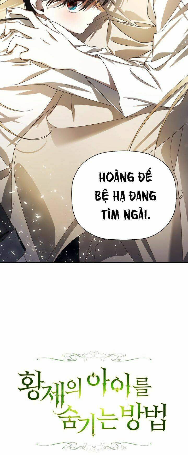 Phương Pháp Che Giấu Đứa Con Của Hoàng Đế Chapter 1 - Trang 52