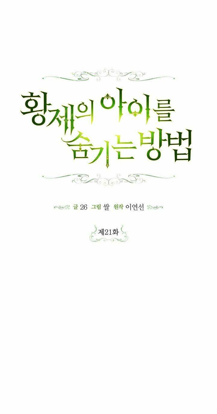 Phương Pháp Che Giấu Đứa Con Của Hoàng Đế - Chapter 21 - Page 28