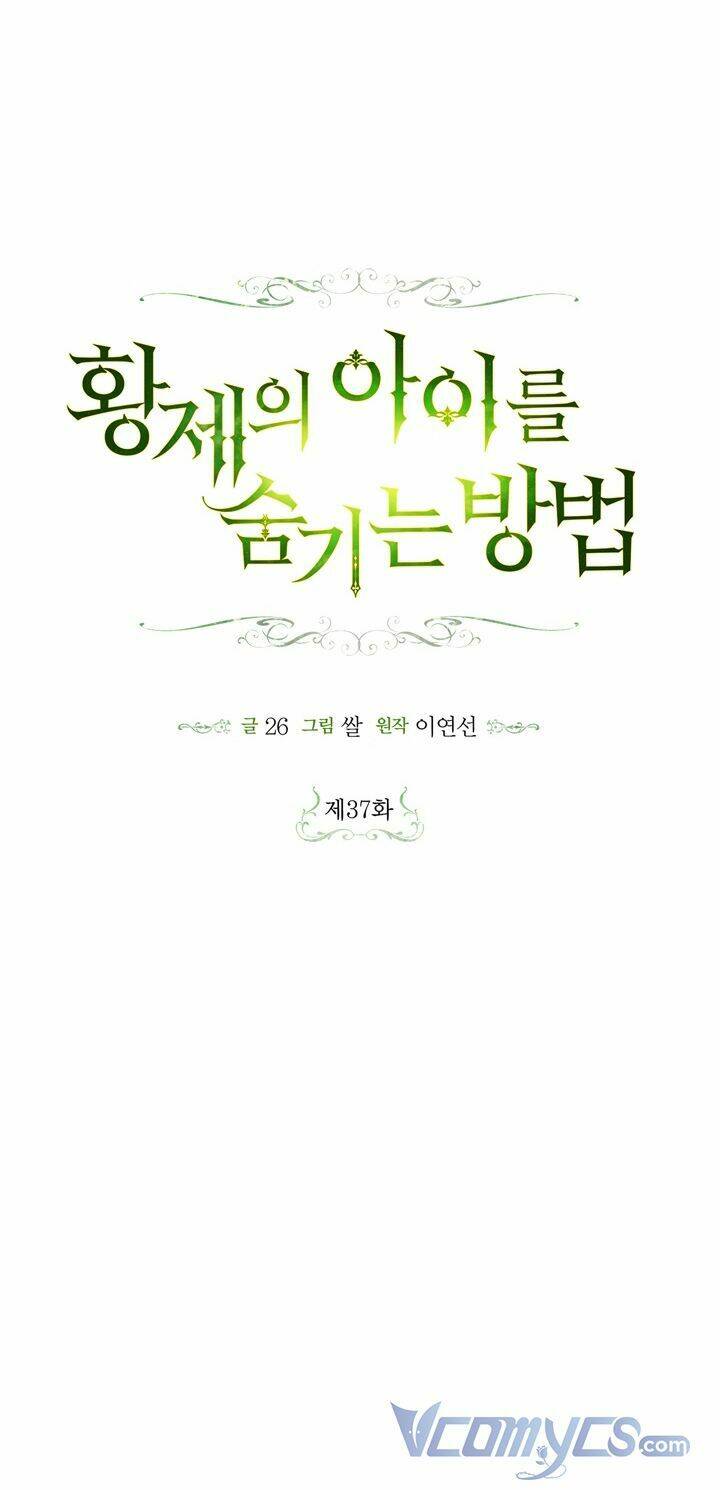 Phương Pháp Che Giấu Đứa Con Của Hoàng Đế - Chapter 37 - Page 18