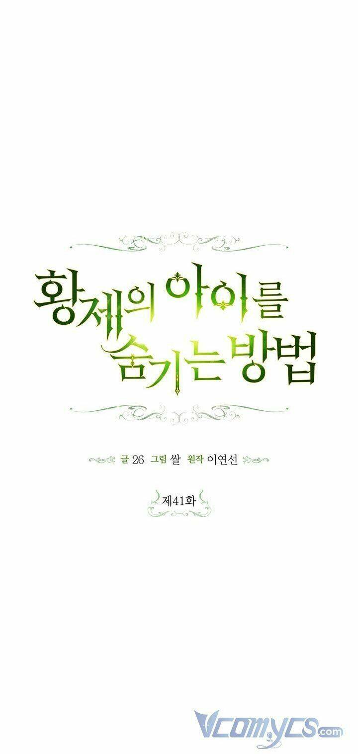 Phương Pháp Che Giấu Đứa Con Của Hoàng Đế - Chapter 41 - Page 11