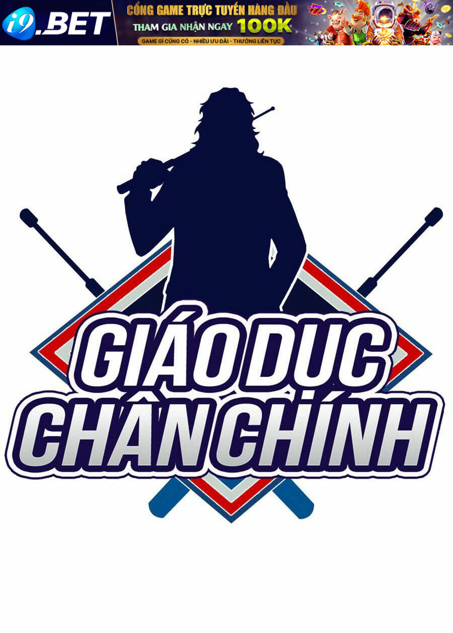 Giáo Dục Chân Chính - Get Schooled - Chapter 9 - Page 99