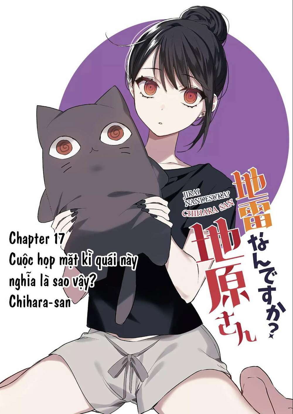 Jirai nandesuka Chihara-san Chapter 17 - Trang 2