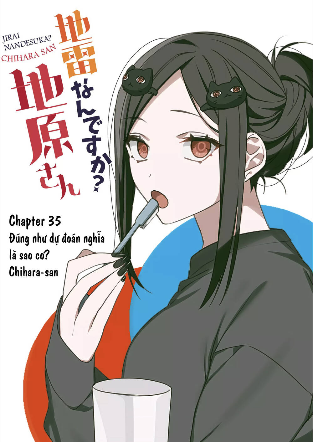 Jirai nandesuka Chihara-san Chapter 35 - Trang 2
