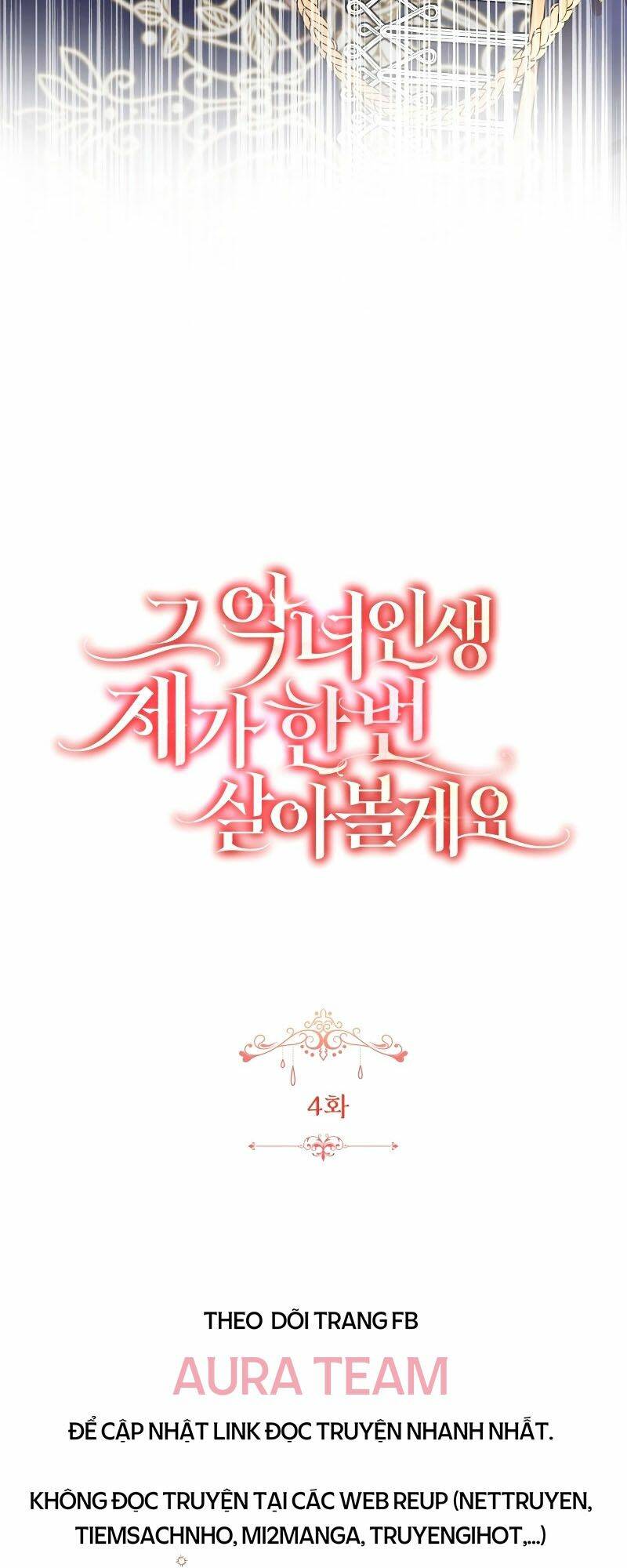 Tôi Sẽ Sống Thử Cuộc Đời Của Ác Nữ Chapter 4 - Trang 4