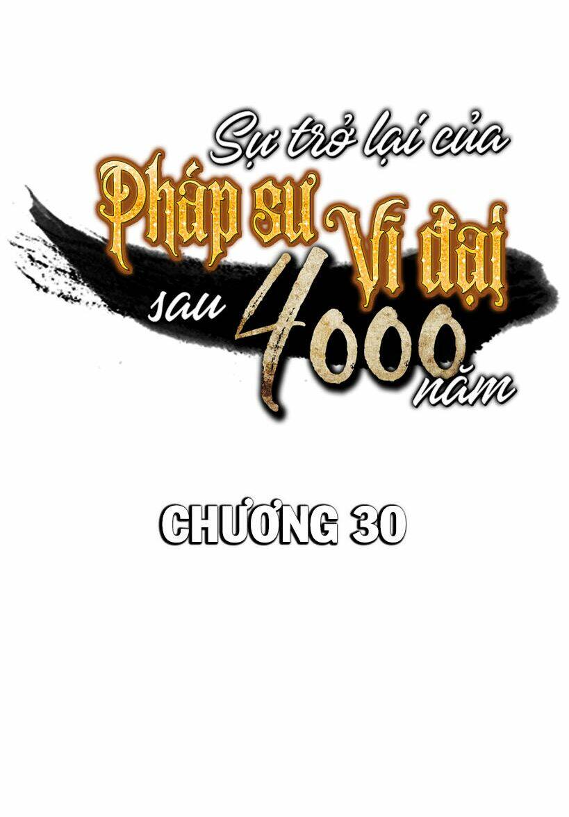 Sự Trở Lại Của Pháp Sư Vĩ Đại Sau 4000 Năm - Chapter 30 - Page 8