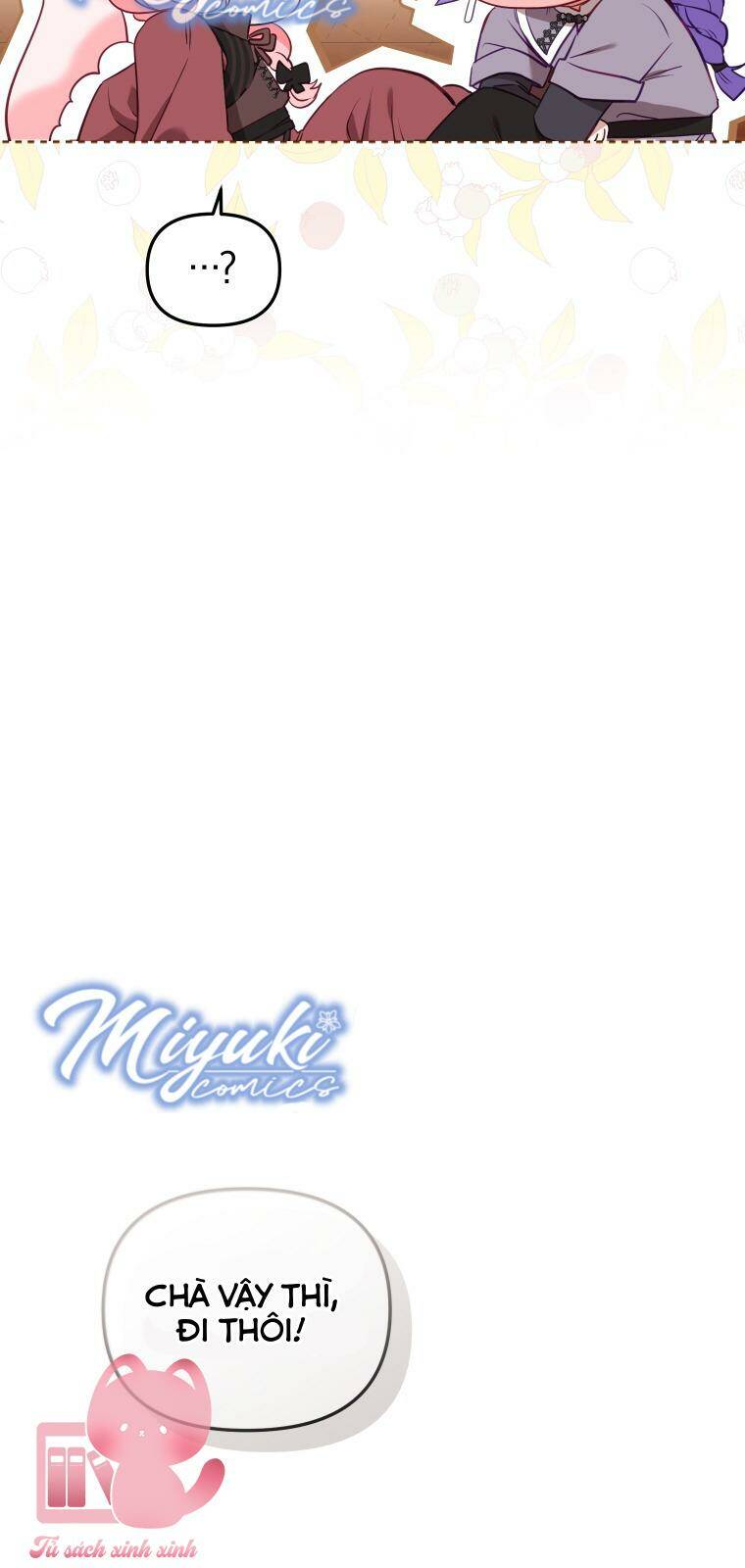 Tôi Đang Được Nuôi Dưỡng Bởi Những Kẻ Phản Diện - Chapter 19 - Page 70