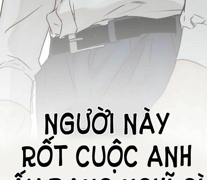 Người Đàn Ông Thực Thụ Chapter 57 - Trang 189