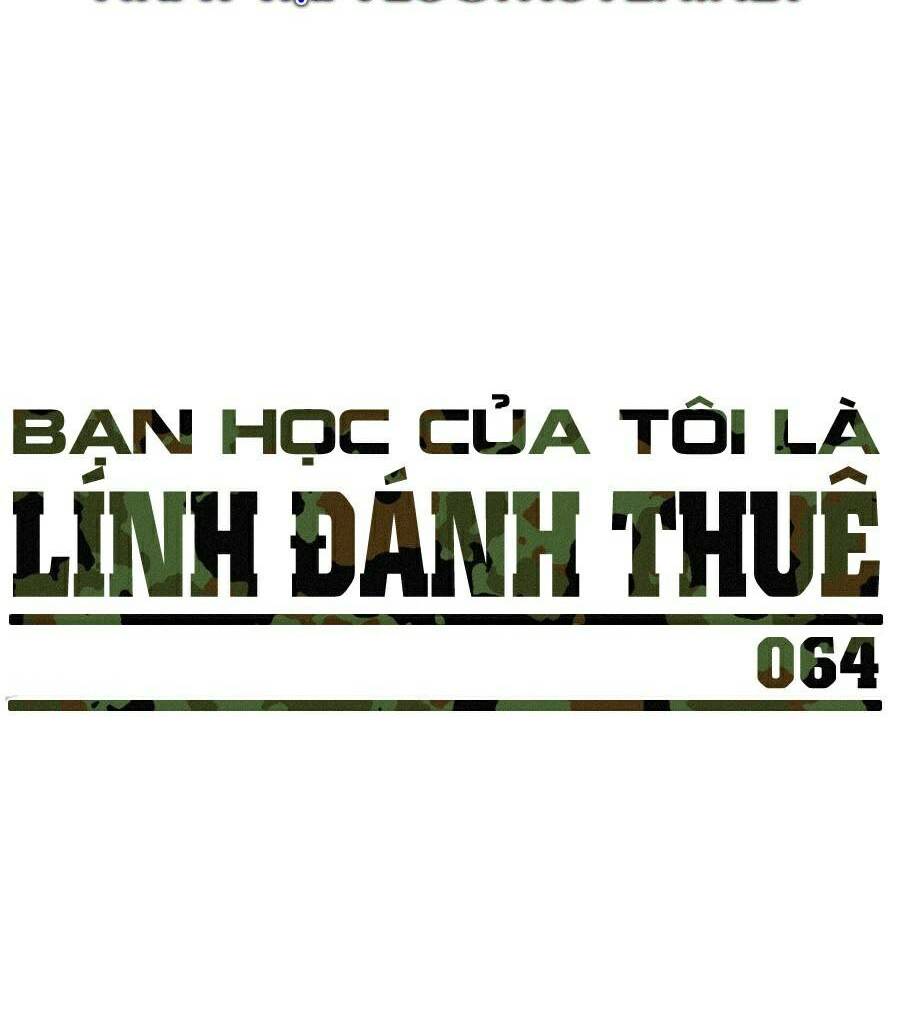 Bạn Học Của Tôi Là Lính Đánh Thuê - Chapter 64 - Page 13
