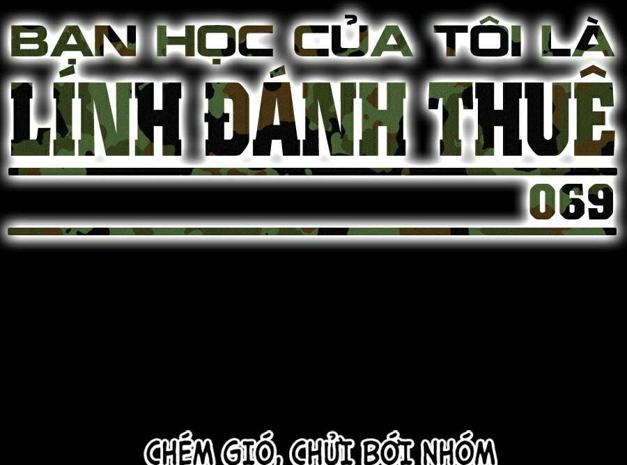 Bạn Học Của Tôi Là Lính Đánh Thuê - Chapter 69 - Page 98