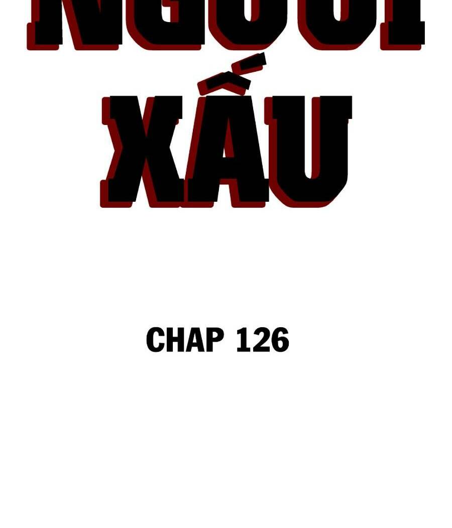 Người Xấu - Chapter 126 - Page 7