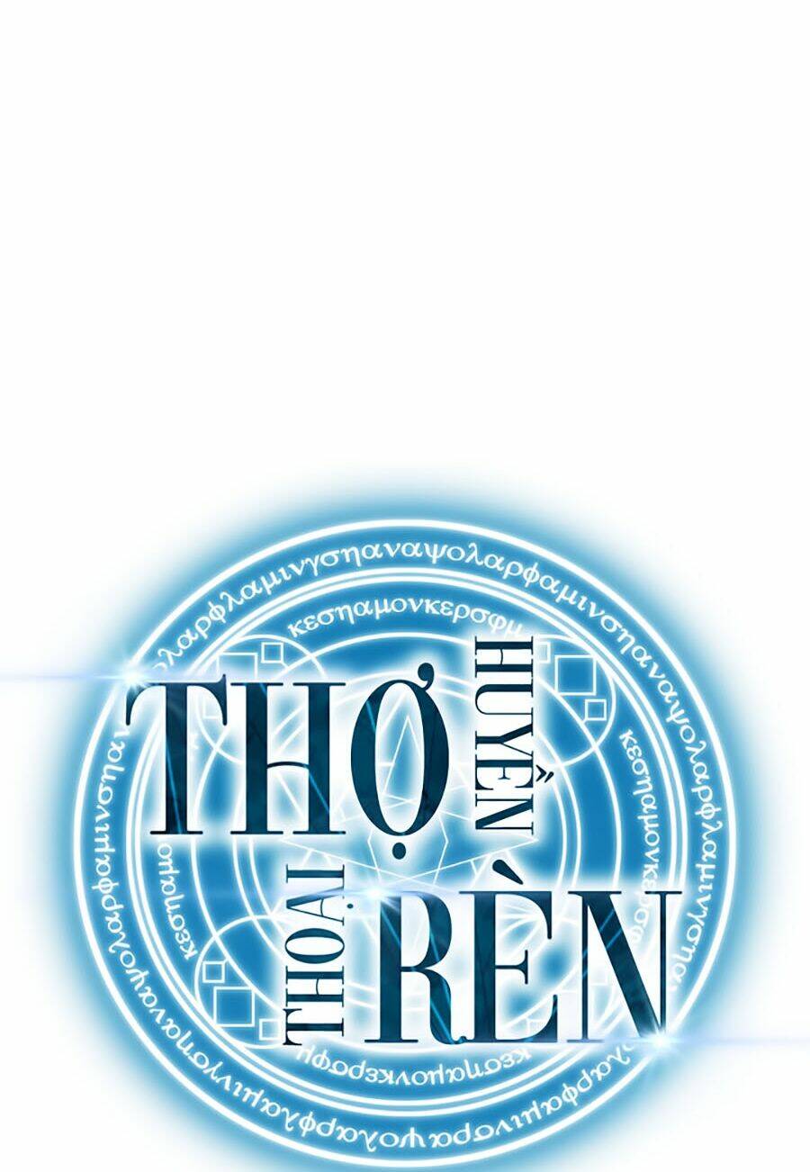 Thợ Rèn Huyền Thoại Chapter 49 - Trang 148