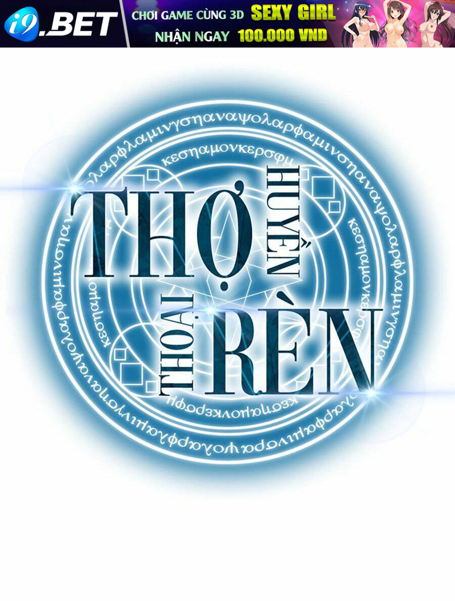 Thợ Rèn Huyền Thoại - Chapter 62 - Page 127