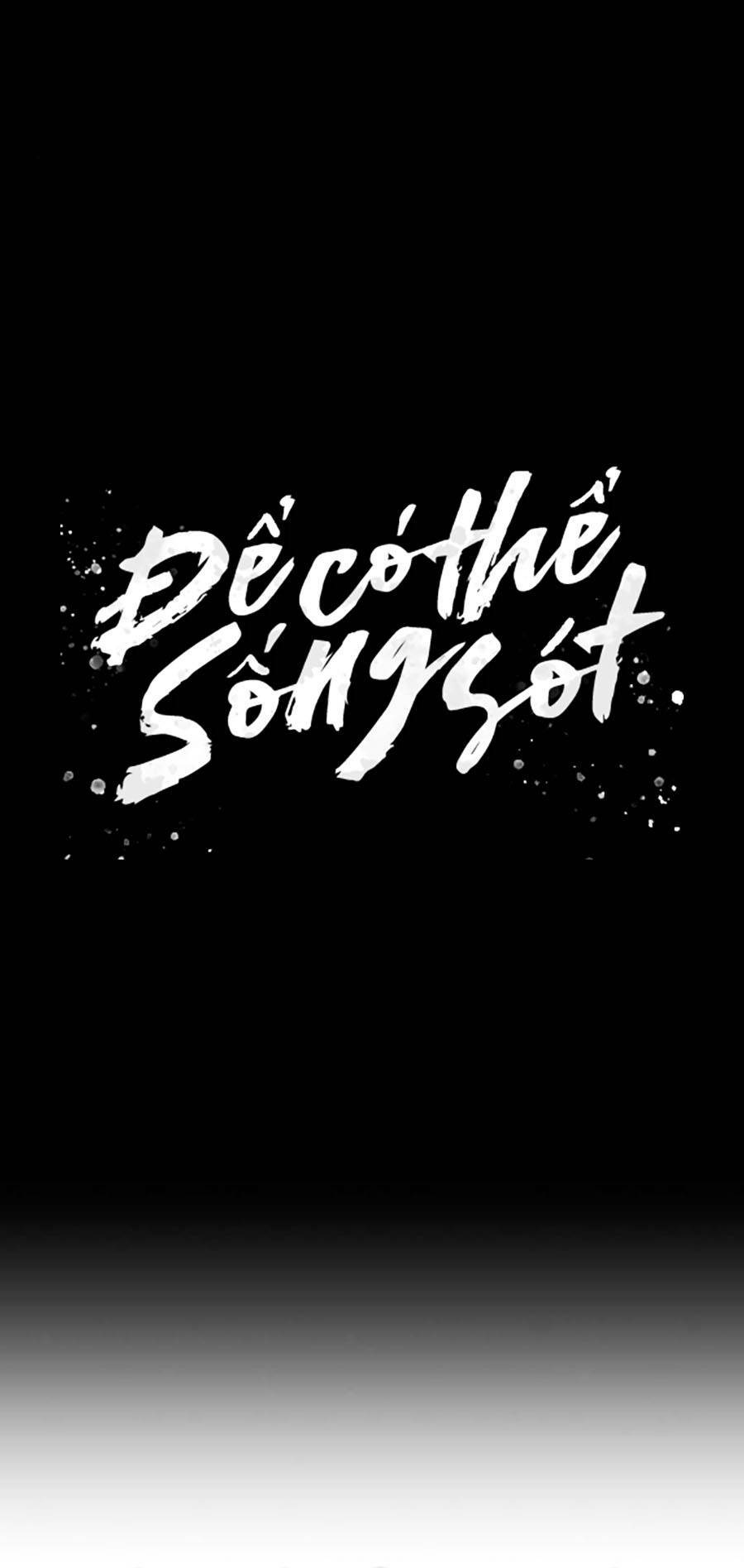 Để Có Thể Sống Sót - Chapter 82 - Page 40