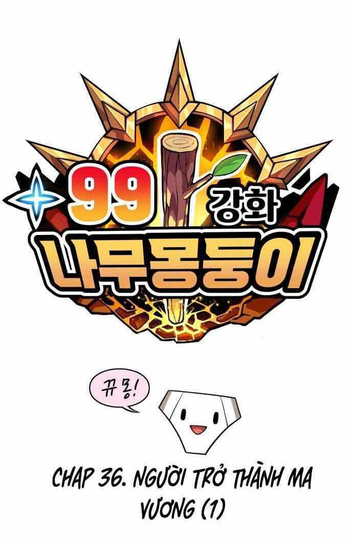 Gậy Gỗ Cấp 99+ - Chapter 36 - Page 39