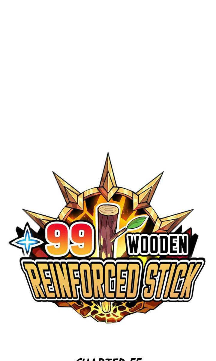 Gậy Gỗ Cấp 99+ - Chapter 55 - Page 4