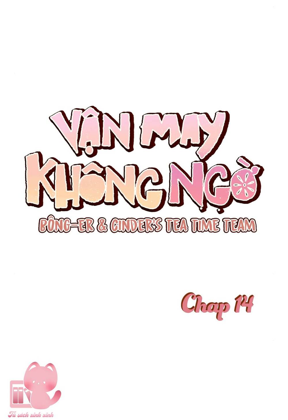 Vận May Không Ngờ Chapter 14 - Trang 16